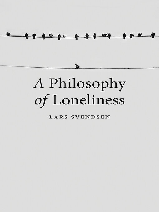 Title details for A Philosophy of Loneliness by Kerri Pierce - Available